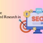 The Importance of Keyword Research in SEO