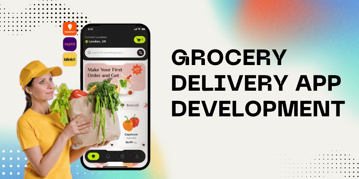 Grocery Delivery App Development
