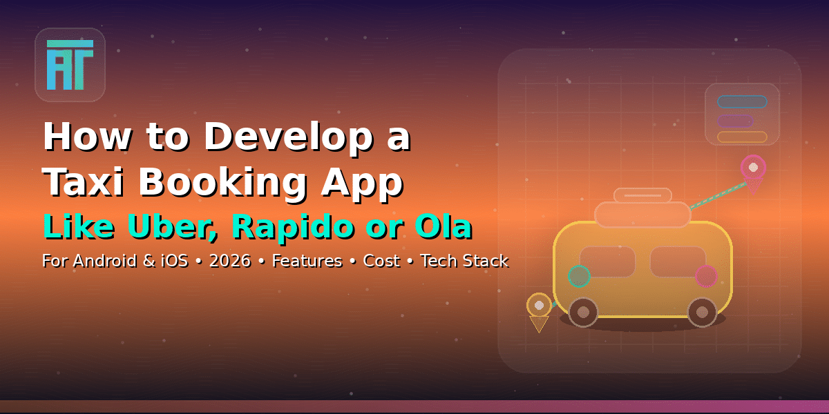How to Develop a Taxi Booking App