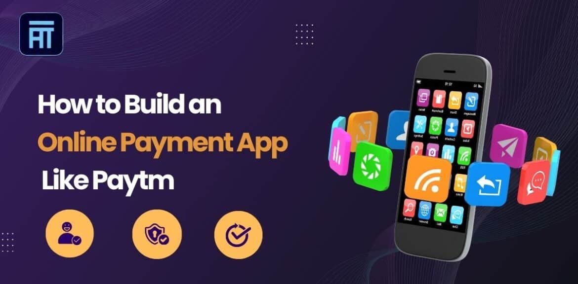 How to Build an Online Payment App