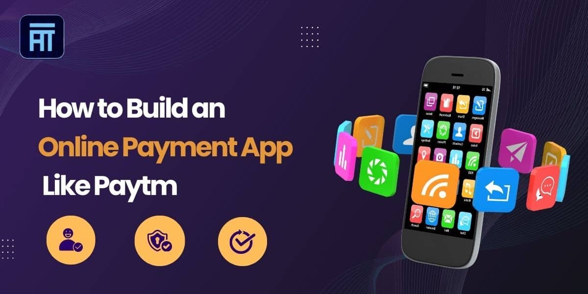 How to Build an Online Payment App